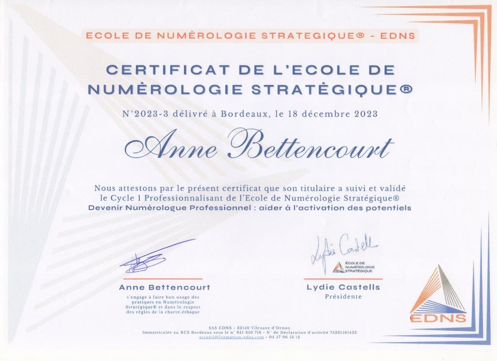 Certificat EDNS d’Anne Bettencourt — Cycle 1 Numérologie Stratégique®, décembre 2023